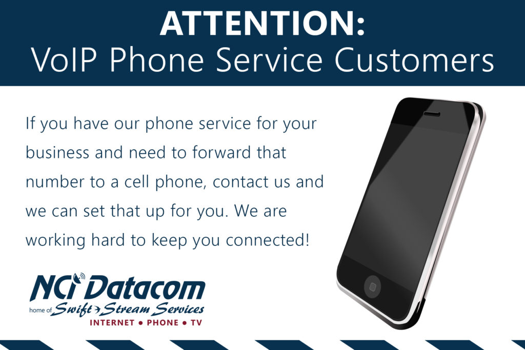 If you have our phone service for your business and need to forward that number to a cell phone, contact us and we can set that up for you. We are working hard to keep you connected!